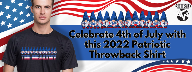 Celebrate 4th of July with this 2022 Patriotic Throwback Shirt