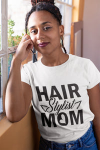 Hair Stylist Mom T-shirt