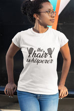 Load image into Gallery viewer, The Hair Whisperer v1 T-shirt

