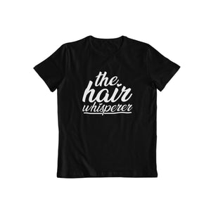 The Hair Whisperer v2 T-shirt