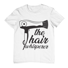 Load image into Gallery viewer, The Hair Whisperer T-shirt
