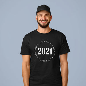 A New Day A New Year T-shirt