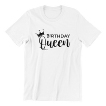 Load image into Gallery viewer, Birthday Queen T-shirt
