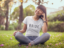 Load image into Gallery viewer, Bride T-shirt
