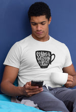 Load image into Gallery viewer, Coffee Is Always A Good Idea v2 T-shirt
