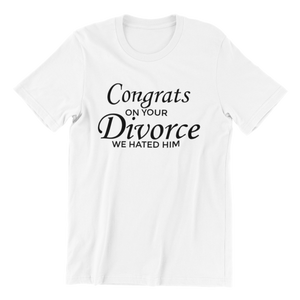 Congrats On Your Divorce T-shirt