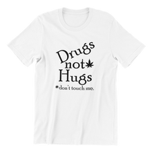 Load image into Gallery viewer, Drugs Not Hugs T-shirt
