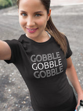 Load image into Gallery viewer, Gobble Gobble Gobble T-shirt
