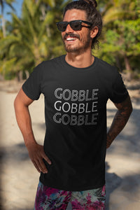 Gobble Gobble Gobble T-shirt
