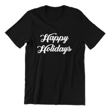 Load image into Gallery viewer, Happy Holidays T-shirt
