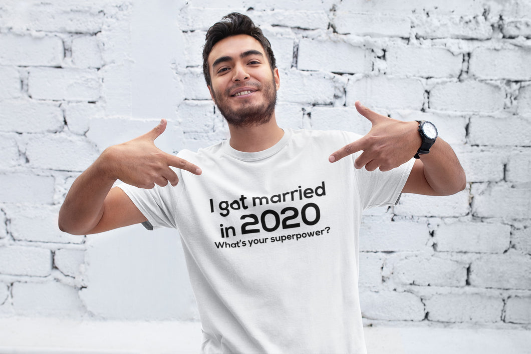 I Got Married in 2020 T-shirt