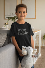 Load image into Gallery viewer, It&#39;s My Birthday T-shirt
