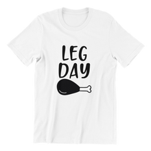 Load image into Gallery viewer, Leg Day T-shirt
