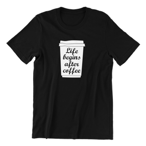 Life Begins After Coffee T-shirt