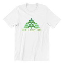 Load image into Gallery viewer, Mighty Mary-Jane T-shirt
