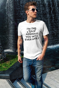 Nicest Asshole Ever T-shirt