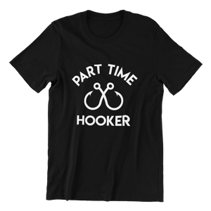 Part Time Hooker T-shirt