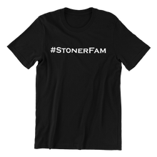 Load image into Gallery viewer, #StonerFam T-shirt
