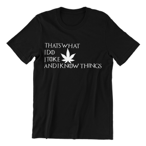Thats What I Do T-shirt
