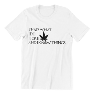 Thats What I Do T-shirt