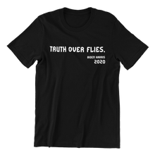 Load image into Gallery viewer, Truth Over Flies T-shirt
