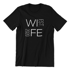 Wife 2020 T-shirt