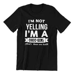 Yelling Ohio Girl T-shirt
